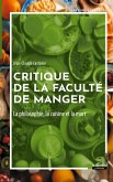 Critique de la faculté de manger