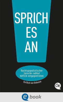 Sprich es an! (eBook, ePUB) - Steffan, Philipp; Morfeld, Caroline; Gralke, Tobias