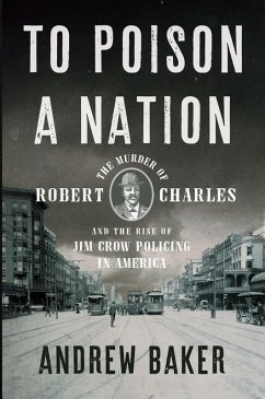 To Poison a Nation (eBook, ePUB) - Baker, Andrew