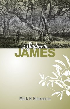 Studies in James - Hoeksema, Mark H.