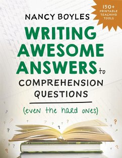 Cover Writing Awesome Answers to Comprehension Questions (Even the Hard Ones) (eBook, ePUB)