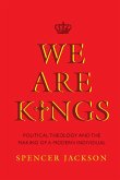 We Are Kings (eBook, ePUB)