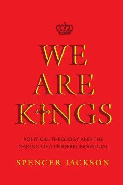 We Are Kings (eBook, ePUB) - Jackson, Spencer