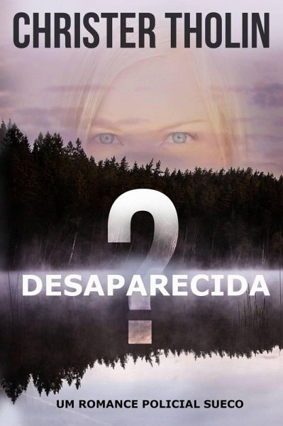 Desaparecida? (Stockholm Sleuth Series, #1) (eBook, ePUB)