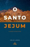 O Santo Jejum (eBook, ePUB)