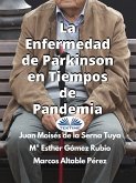 La Enfermedad De Parkinson En Tiempos De Pandemia (eBook, ePUB)