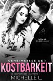 Geheimnisse der Kostbarkeit: Milliardär Liebesromane (Die Assistentin des Milliardärs, #4) (eBook, ePUB)