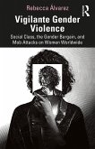 Vigilante Gender Violence (eBook, ePUB)