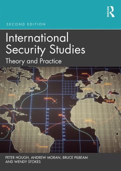 International Security Studies (eBook, PDF) - Hough, Peter; Pilbeam, Bruce; Stokes, Wendy