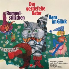 Gebrüder Grimm, Rumpelstilzchen / Der gestiefelte Kater / Hans im Glück (MP3-Download) - Grimm, Gebrüder; Vethake, Kurt