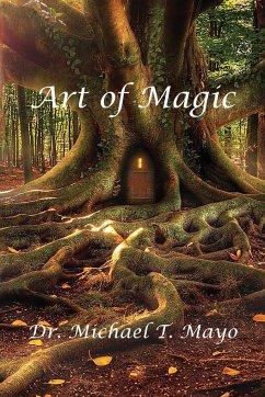 Art of Magic - Mayo, Michael T.