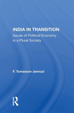 India In Transition (eBook, ePUB) - Jannuzi, F. Tomasson