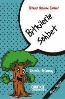 Bitkilerle Sohbet - Günes, Durdu