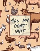 All My Goat Shit