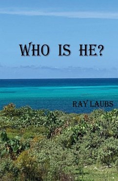 Who is He? - Laubs, Ray