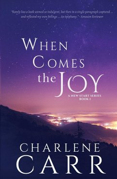 When Comes The Joy - Carr, Charlene