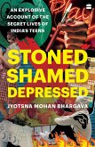 Stoned, Shamed, Depressed (eBook, ePUB)