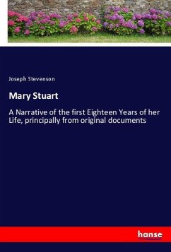 Mary Stuart - Stevenson, Joseph