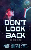 Don't Look Back (And Other Stories) (eBook, ePUB)