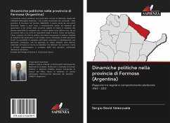 Dinamiche politiche nella provincia di Formosa (Argentina) - Valenzuela, Sergio David