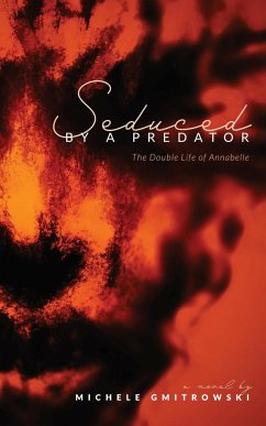 Seduced by a Predator - Gmitrowski, Michele