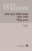 V¿n H¿c Mi¿n Nam 1954-1975 - T¿p 1 (T¿ng Quan) (hard cover)