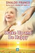 Wake up and be happy - Bild 1