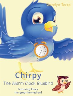 Chirpy the Alarm Clock Bluebird - Terzo, Gerelyn