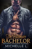 The Billionaire Bachelor: Milliardär Liebesromane (Malstrom, #1) (eBook, ePUB)