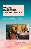 Online Marketing Tips and Tricks (Online Business Tools, #1) (eBook, ePUB)