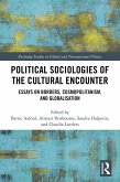 Political Sociologies of the Cultural Encounter (eBook, ePUB)