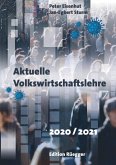 Aktuelle Volkswirtschaftslehre 2020/2021 (eBook, PDF)