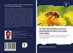 Le rôle des abeilles comme pollinisateurs dans les zones naturelles - Sivakumar, Rajeshkumar