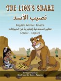 The Lion's Share - English Animal Idioms (Arabic-English) (eBook, ePUB)