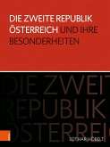 Die Zweite Republik Österreich und ihre Besonderheiten (eBook, PDF)