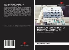 HISTORICAL DEVELOPMENT OF MECHANICAL VENTILATION - Romero-Ávila, Pablo