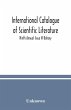 International catalogue of scientific... - Bild 1