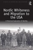 Nordic Whiteness and Migration to the USA (eBook, ePUB)