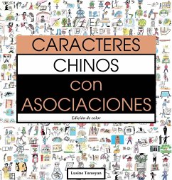 Caracteres Chinos con Asociaciones - Torosyan, Lusine