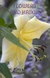 Flowers and Haikus (Haikus and Photos,... - Bild 1