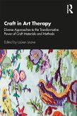 Craft in Art Therapy (eBook, PDF)