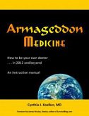Armageddon Medicine (eBook, ePUB) Armageddon Medicine (eBook, ePUB)