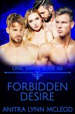 Forbidden Desire (Onic Empire, #6) (eBook, ePUB)