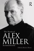 The Novels of Alex Miller (eBook, ePUB)