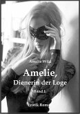 Amelie, Dienerin der Loge (Band 1) (eBook, ePUB)