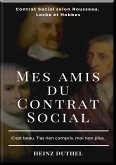 MES AMIS DU CONTRAT SOCIAL (eBook, ePUB)