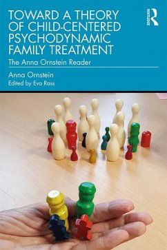 Cover Toward a Theory of Child-Centered Psychodynamic Family Treatment (eBook, PDF)