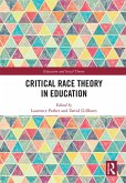Critical Race Theory in Education (eBook, ePUB)