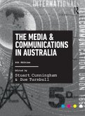 The Media and Communications in Australia (eBook, ePUB)