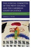 The Judicial Committee of the Privy Council and the Caribbean Court of Justice (eBook, ePUB)